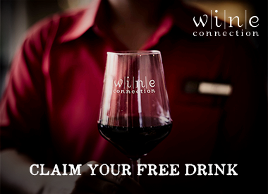 Claim a free Drink from Wine Connection